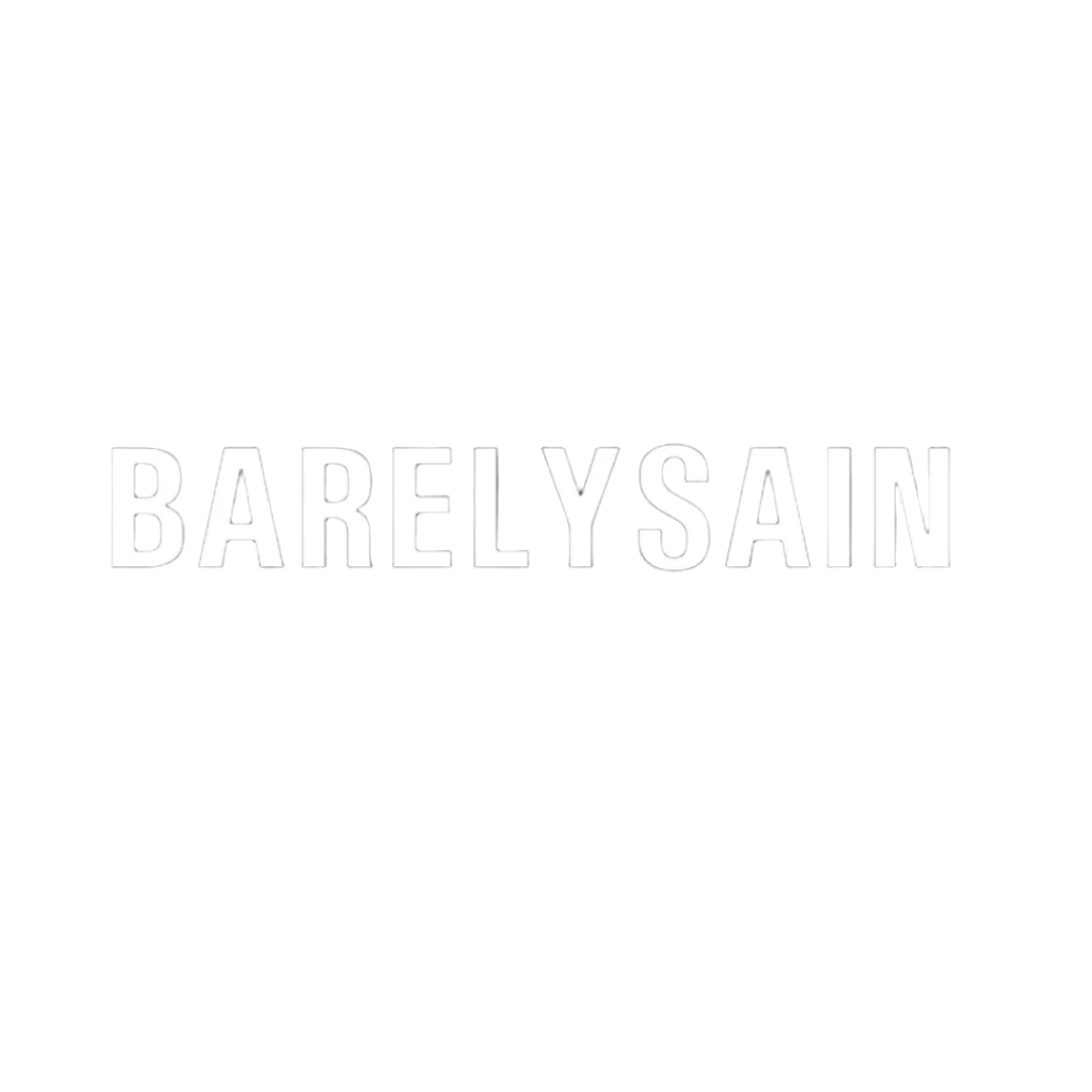 BARELYSAIN